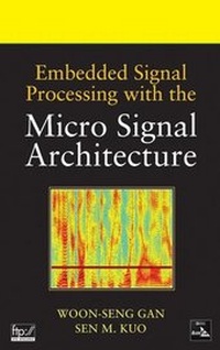 Enlarge image Cover: Embedded Signal Processing with the Micro Signal Architecture - Wiley-IEEE Press