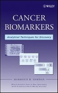 Enlarge image Cover: Cancer Biomarkers - Analytical Techniques for Discovery - Wiley