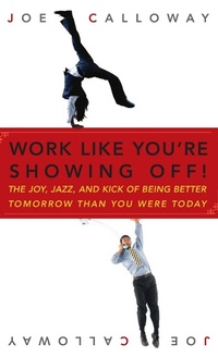 Enlarge image Cover: Work Like You're Showing Off! - Wiley