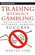 Cover: Trading Without Gambling - Wiley