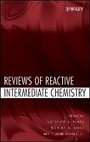 Cover: Reviews of Reactive Intermediate Chemistry - Wiley