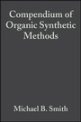Cover: Compendium of Organic Synthetic Methods, Volume 6 - Wiley