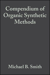 Enlarge image Cover: Compendium of Organic Synthetic Methods, Volume 6 - Wiley