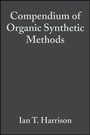 Cover: Compendium of Organic Synthetic Methods, Volume 2 - Wiley
