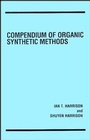 Cover: Compendium of Organic Synthetic Methods, Volume 1 - Wiley