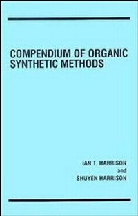 Enlarge image Cover: Compendium of Organic Synthetic Methods, Volume 1 - Wiley