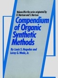 Cover: Compendium of Organic Synthetic Methods, Volume 3 - Wiley