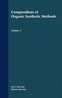 Cover: Compendium of Organic Synthetic Methods, Volume 2 - Wiley