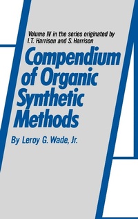 Enlarge image Cover: Compendium of Organic Synthetic Methods, Volume 4 - Wiley
