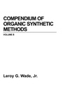 Cover: Compendium of Organic Synthetic Methods, Volume 5 - Wiley