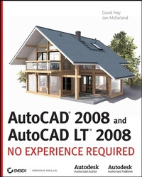 Enlarge image Cover: AutoCAD 2008 and AutoCAD LT 2008 - Wiley