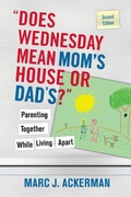 Cover: "Does Wednesday Mean Mom's House or Dad's?" - Wiley