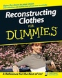 Cover: Reconstructing Clothes For Dummies - Wiley