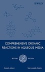 Cover: Comprehensive Organic Reactions in Aqueous Media - Wiley
