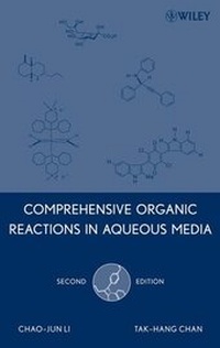Enlarge image Cover: Comprehensive Organic Reactions in Aqueous Media - Wiley