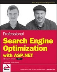 Enlarge image Cover: Professional Search Engine Optimization with ASP.NET - Wrox Press
