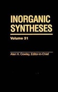 Cover: Inorganic Syntheses, Volume 31 - Wiley