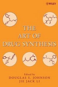 Enlarge image Cover: The Art of Drug Synthesis - Wiley