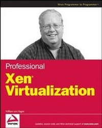Enlarge image Cover: Professional Xen Virtualization - Wrox Press