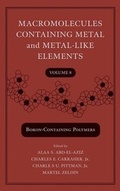 Cover: Macromolecules Containing Metal and Metal-Like Elements, Volume 8 - Wiley