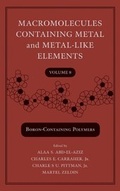 Bild: Macromolecules Containing Metal and Metal-Like Elements - Wiley-Blackwell