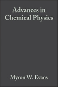 Enlarge image Cover: Advances Chemical Physics V85 Pt2 - Wiley