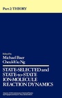 Cover: State Selected and State-to-State Ion-Molecule Reaction Dynamics, Volume 82, Part 2 - Wiley