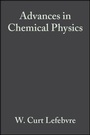 Cover: Advances in Chemical Physics, Correlation Effects in Atoms and Molecules - Wiley
