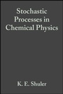 Cover: Stochastic Processes in Chemical Physics - Wiley