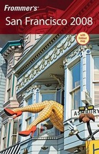 Enlarge image Cover: Frommer's San Francisco 2008 - Wiley