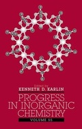 Cover: Progress in Inorganic Chemistry, Volume 55 - Wiley