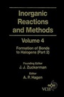 Cover: Inorganic Reactions and Methods, Volume 4, The Formation of Bonds to Halogens (Part 2) - Wiley-VCH