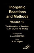 Cover: Inorganic Reactions and Methods, Volume 10, The Formation of Bonds to C, Si, Ge, Sn, Pb (Part 2) - Wiley-VCH