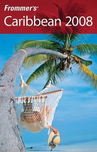 Enlarge image Cover: Frommer's Caribbean 2008 - Wiley