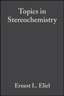 Cover: Topics in Stereochemistry - Wiley