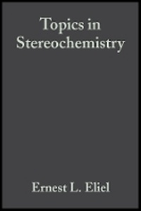 Enlarge image Cover: Topics in Stereochemistry: v. 4 - Wiley