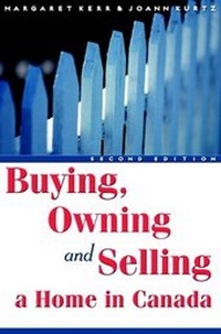Abbildung von: Buying, Owning and Selling a Home in Canada - Wiley