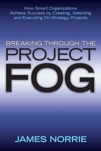Enlarge image Cover: Breaking Through the Project Fog - Wiley