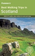 Cover: Frommer's Best Walking Trips in Scotland - Wiley