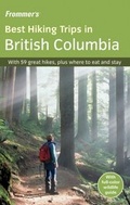 Cover: Frommer's Best Hiking Trips in British Columbia - Wiley