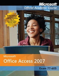Abbildung von: Microsoft Office Access 2007 Instructor's Copy - Wiley
