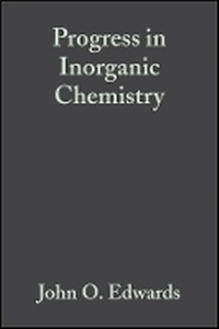 Enlarge image Cover: Progress in Inorganic Chemistry V13 - Inorganic anic Reaction Mechanisms, Part 1 - Wiley