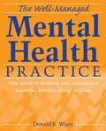 Cover: The Well-Managed Mental Health Practice - Wiley