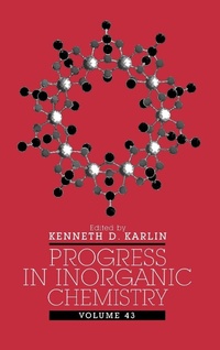 Enlarge image Cover: Progress in Inorganic Chemistry, Volume 43 - Wiley