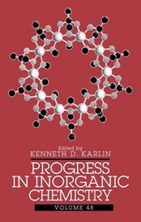 Enlarge image Cover: Progress in Inorganic Chemistry, Volume 48 - Wiley