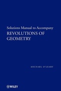 Cover: Revolutions of Geometry, Solutions Manual to Accompany Revolutions in Geometry - Wiley