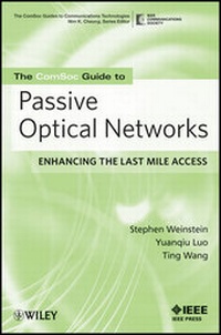 Bild vergrößern Bild: The ComSoc Guide to Passive Optical Networks - Wiley-IEEE Press