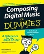 Cover: Composing Digital Music For Dummies - Wiley