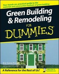 Enlarge image Cover: Green Building & Remodeling For Dummies - Wiley