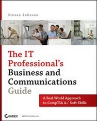 Abbildung von: The IT Professional's Business and Communications Guide - Sybex